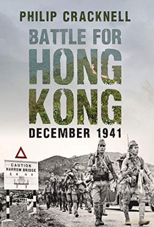 Battle for Hong Kong, December 1941 - Philip Cracknell [KSIĄŻKA]