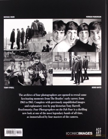 Beatlemania: Four Photographers on the Fab Four - Tony Barrell [KSIĄŻKA]