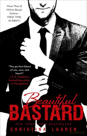 Beautiful Bastard: Volume 1 (The Beautiful Series) - Christina Lauren [KSIĄŻKA]