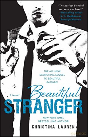 Beautiful Stranger (Volume 2) (The Beautiful Series) - Christina Lauren [KSIĄŻKA]
