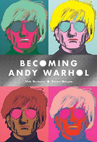 Becoming Andy Warhol - Nick Bertozzi [KSIĄŻKA]