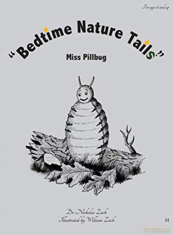 Bedtime Nature Tails: Miss Pillbug - Dr. Nicholas Zach [KSIĄŻKA]