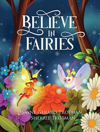 Believe in Fairies - Wayne Gerard Trotman [KSIĄŻKA]