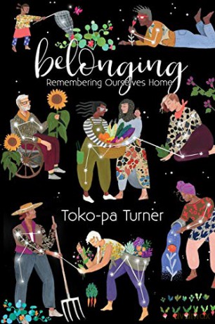 Belonging: Remembering Ourselves Home - Toko-pa Turner [KSIĄŻKA]
