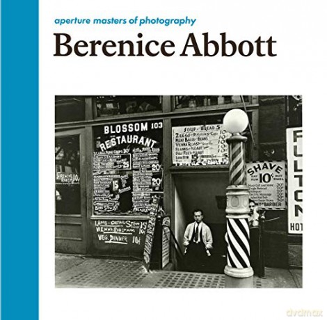 Berenice Abbott (Masters of Photography) - Julia Van Haaften [KSIĄŻKA]