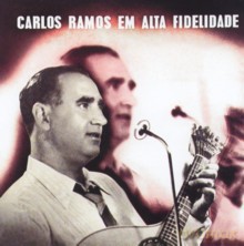 Carlos Ramos: Carlos Ramos em Alta Fidelidade [CD]