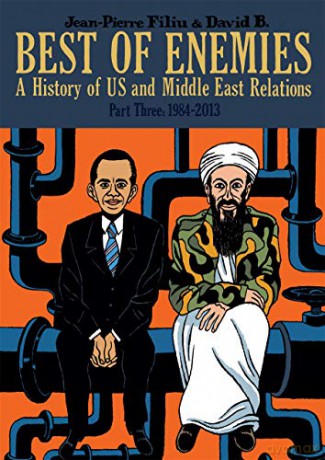 Best of Enemies: A History of US and Middle East Relations: Part Three: 1984-2013 - David B. [KSIĄŻKA]