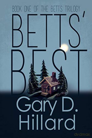 Betts' Best - Gary D. Hillard [KSIĄŻKA]