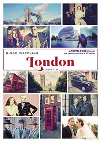 Binge Watching London - Marion Miclet [KSIĄŻKA]