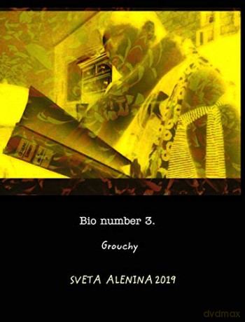 Bio number 3. Grouchy. - Sveta Alenina. [KSIĄŻKA]