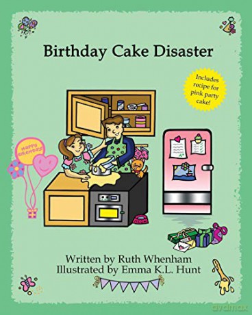 Birthday Cake Disaster - Ruth Whenham [KSIĄŻKA]