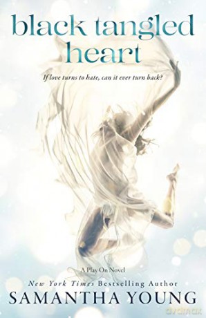 Black Tangled Heart: A Play On Novel - Samantha Young [KSIĄŻKA]