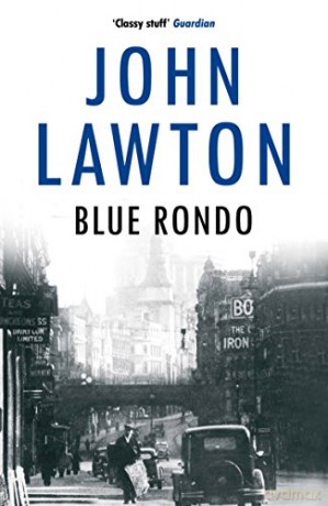 Blue Rondo (Inspector Troy series) - John Lawton [KSIĄŻKA]