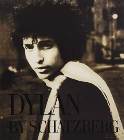 Bob Dylan by Schatzberg - Jerry Schatzberg [KSIĄŻKA]