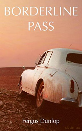 Borderline Pass - Fergus Dunlop [KSIĄŻKA]