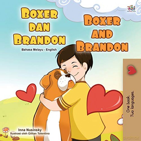 Boxer and Brandon (Malay English Bilingual Book for Kids) (Malay English Bilingual Collection) - KidKiddos Books [KSIĄŻKA]