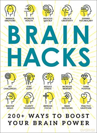Brain Hacks: 200+ Ways to Boost Your Brain Power - Adams Media [KSIĄŻKA]