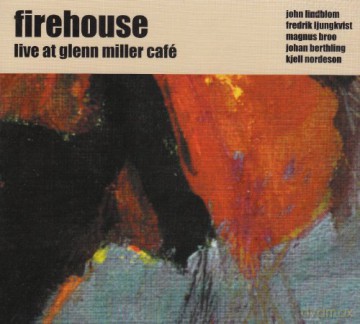 Firehouse: Live at Glenn Miller Cafe [CD]