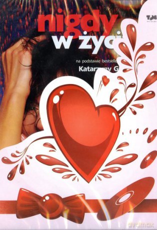 Nigdy w życiu edycja walentynkowa [DVD]