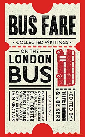 Bus Fare: Collected writings on Londons most loved means of transport (AA): Collected Writings on the London Bus - Joe Kerr [KSIĄŻKA]