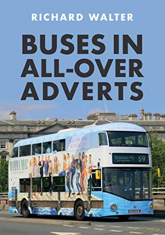 Buses in All-Over Adverts - Richard Walter [KSIĄŻKA]