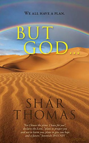 BUT GOD...: We all have a plan. - Shar Thomas [KSIĄŻKA]