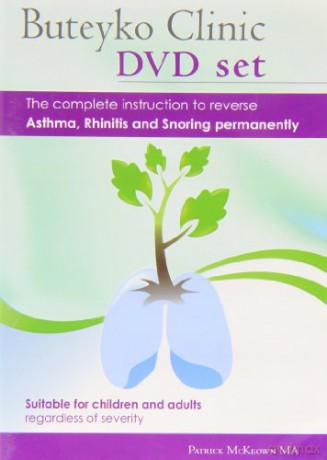 Buteyko Clinic Method; (with DVD and CD) the Complete Instruction to Reverse Asthma, Rhinitis and Snoring Permanently: Suitable for Children and All Adults. - Patrick McKeown [KSIĄŻKA]