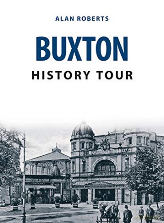 Buxton History Tour - Alan Roberts [KSIĄŻKA]