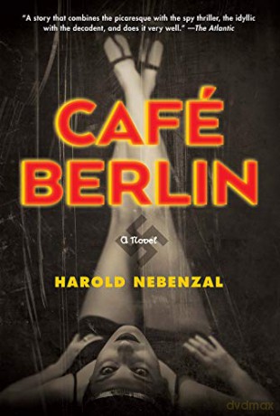 Cafe Berlin - Harold Nebenzal [KSIĄŻKA]
