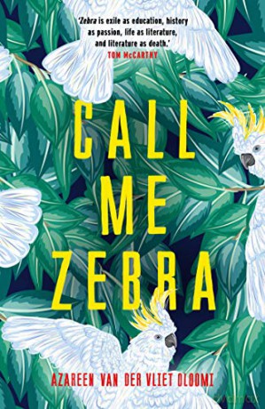 Call Me Zebra - Azareen Van der Vliet Oloomi [KSIĄŻKA]