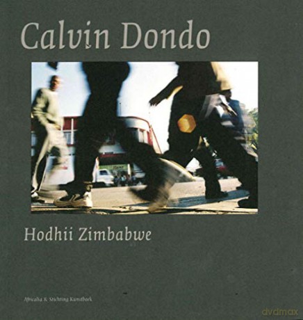 Calvin Dondo: Hodhii Zimbabwe (Africalia) - Calvin Dondo [KSIĄŻKA]