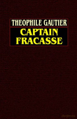 Captain Fracasse - Theophile Gautier [KSIĄŻKA]
