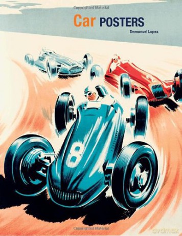 Car Posters - Emmanuel Lopez [KSIĄŻKA]
