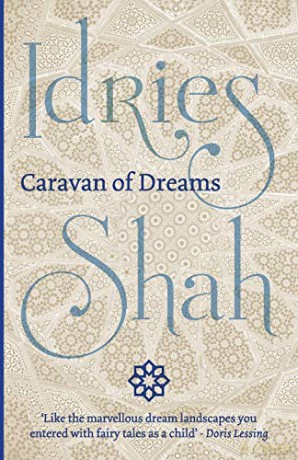 Caravan of Dreams - Idries Shah [KSIĄŻKA]