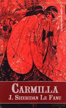 Carmilla - Joseph Sheridan Le Fanu [KSIĄŻKA]