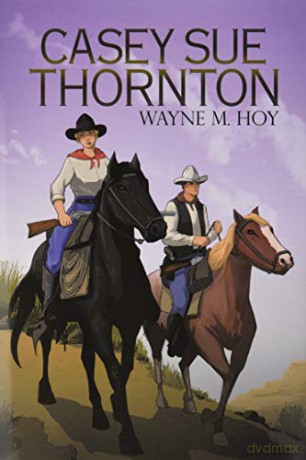 Casey Sue Thornton - Wayne M. Hoy [KSIĄŻKA]