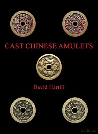 Cast Chinese Amulets - David Hartill [KSIĄŻKA]