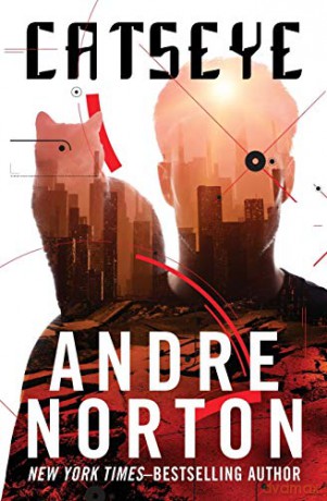 Catseye - Andre Norton [KSIĄŻKA]