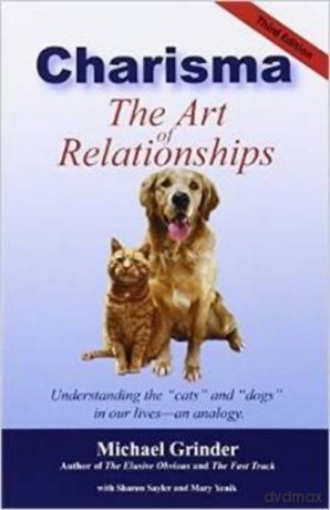 Charisma - The Art of Relationships - Michael Grinder [KSIĄŻKA]