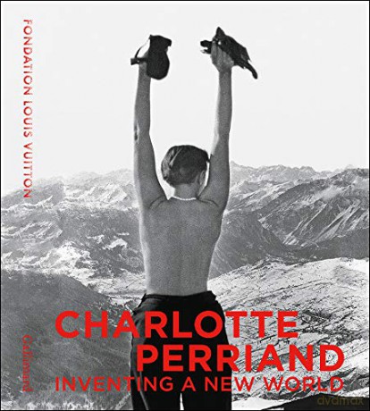Charlotte Perriand: Inventing A New World - Curators and chief editors: Jacques Barsac [KSIĄŻKA]