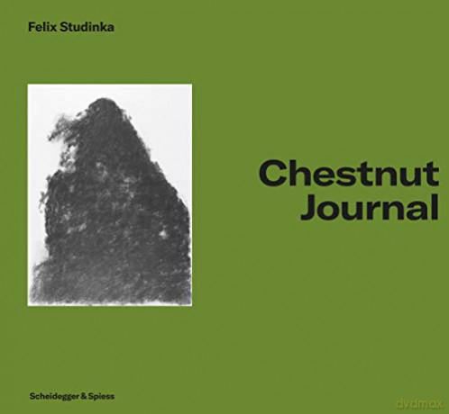 Chestnut Journal: Drawings - Felix Studinka [KSIĄŻKA]