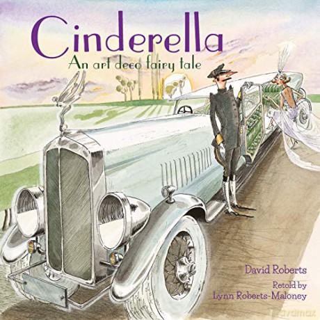Cinderella: An Art Deco Fairy Tale - Lynn Roberts [KSIĄŻKA]