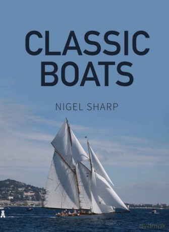 Classic Boats - Nigel Sharp [KSIĄŻKA]