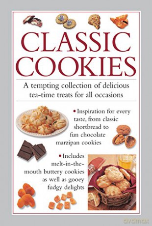 Classic Cookies: A Tempting Collection of Delicious Tea-Time Treats for All Occasions - Valerie Ferguson [KSIĄŻKA]