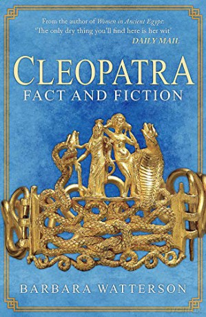 Cleopatra: Fact and Fiction - Barbara Watterson [KSIĄŻKA]