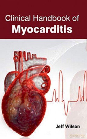 Clinical Handbook of Myocarditis - Jeff Wilson [KSIĄŻKA]