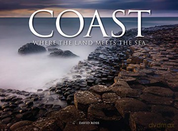 Coast: Where The Land Meets The Sea - David Ross [KSIĄŻKA]