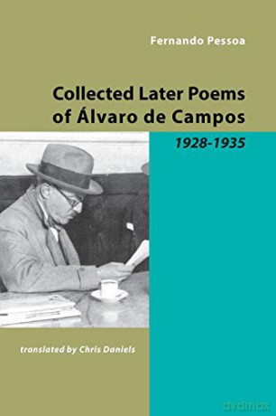 Collected Later Poems of Alvaro de Campos: 1928-1935: v. 2 - Fernando Pessoa [KSIĄŻKA]