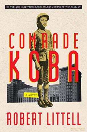 Comrade Koba: A Novel - Robert Littell [KSIĄŻKA]
