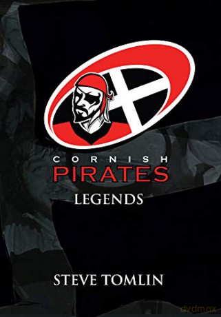 Cornish Pirates: Legends - Steve Tomlin [KSIĄŻKA]